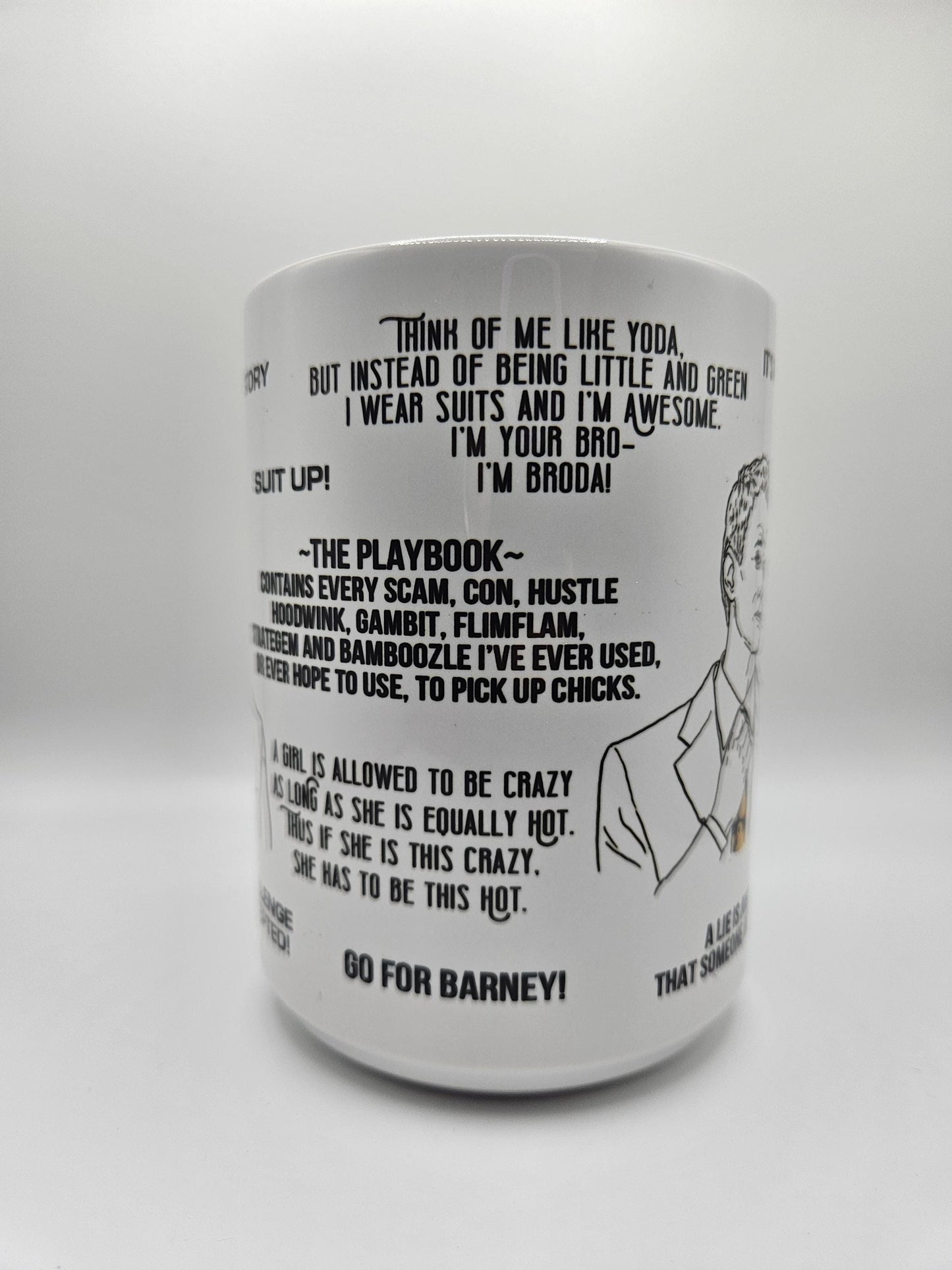 Barney Stinson Quotes Mug