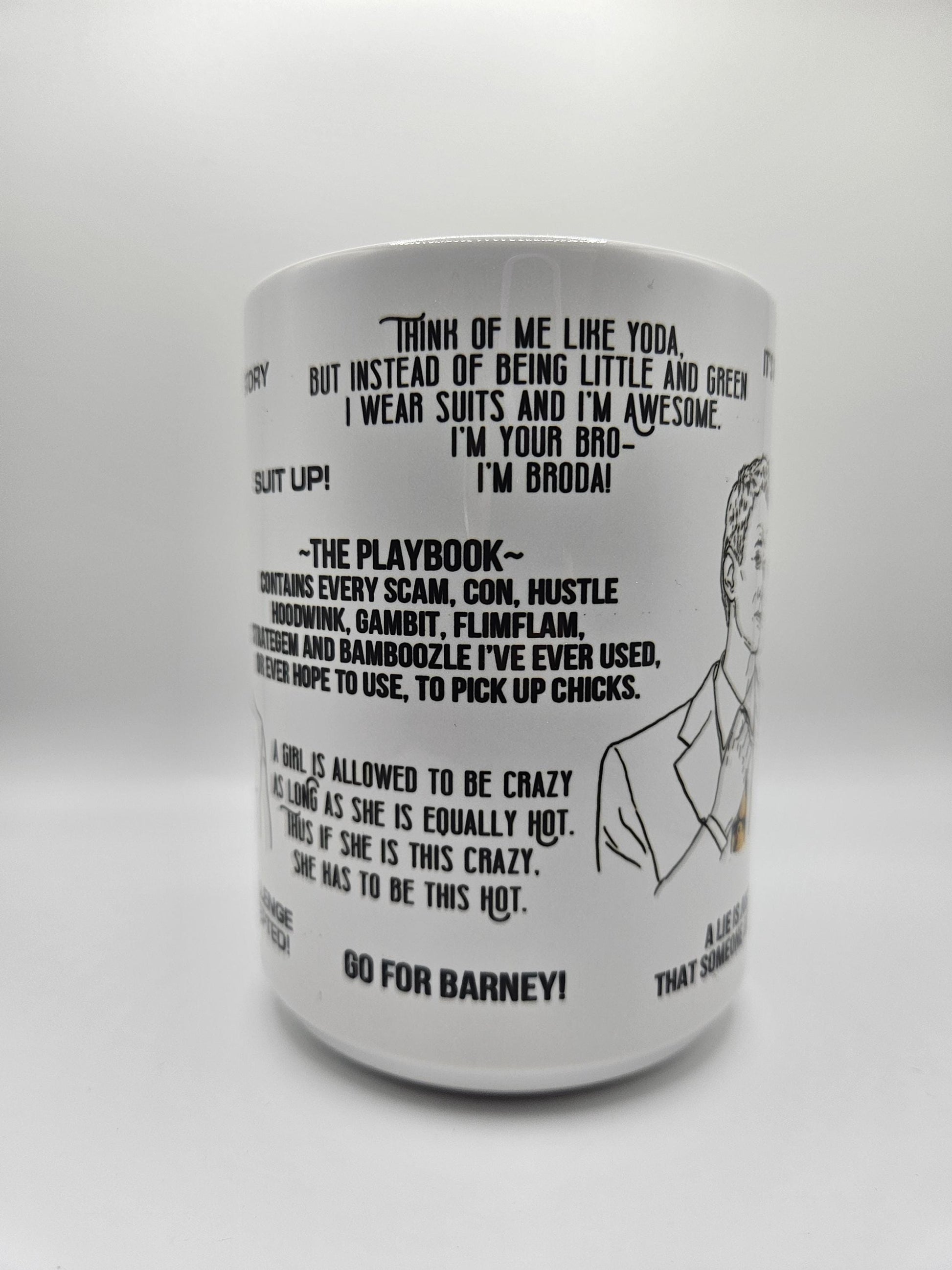 Barney Stinson Quotes Mug